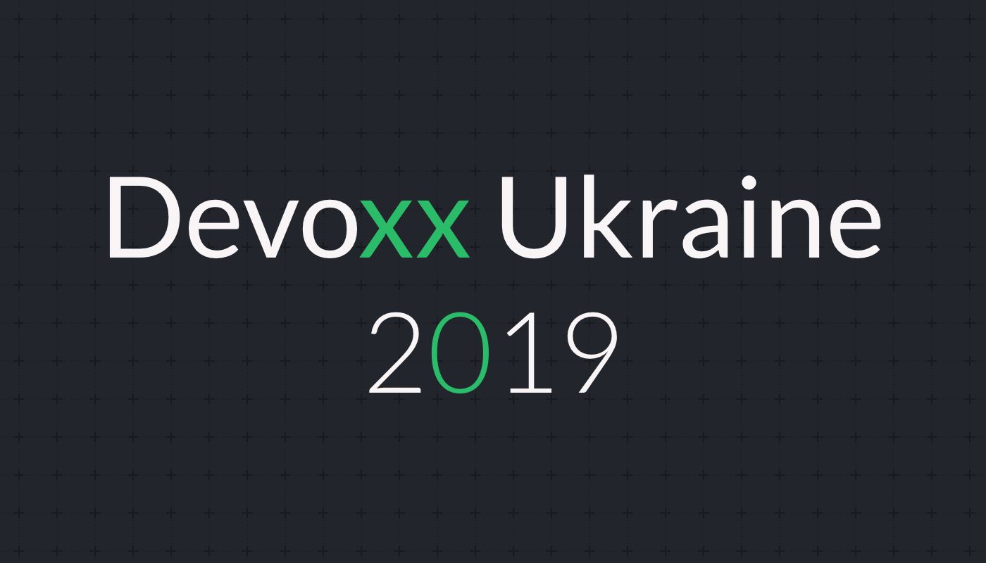 Devoxx Ukraine 2019